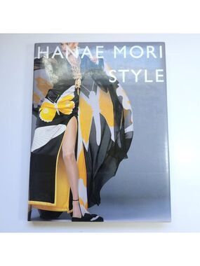 Hanae Mori Style by Hanae Mori 1st Edition Hardcover D/J 2001